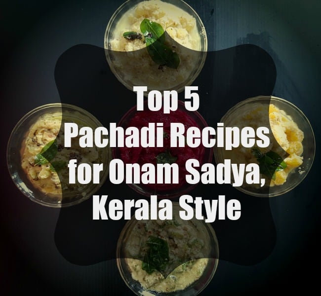 Top 5 Pachadi / Kichadi Recipes, Kerala Onam Sadya Recipe