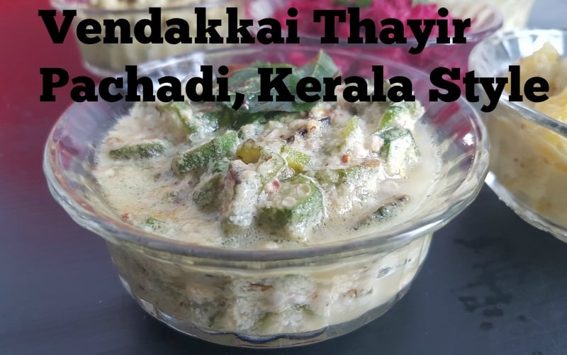 vendakkai-thayir-pachadi-recipe