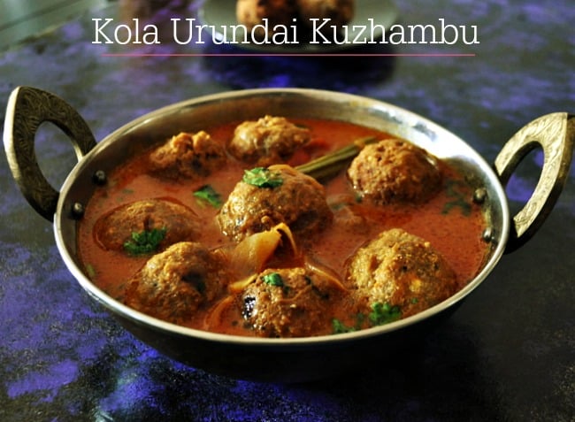 Kola Urundai Kulambu RECIPE, Veg Kola Urundai Kuzhambu, Chettinad Style