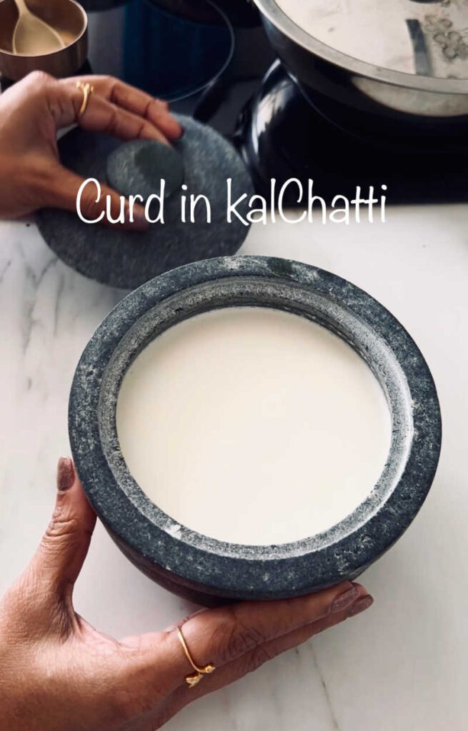 How-to-make-curd-in-Kal-chattisoapstone-curd-setting-procedure